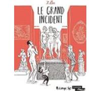 Le Grand Incident