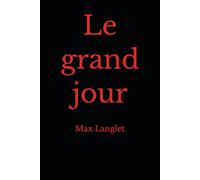 Le grand jour