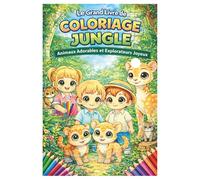 Le Grand Livre de Coloriage Jungle - Animaux Adorables et Explorateurs Joyeux | 85 Dessins à Colorier pour Enfants et Seniors: Une aventure tropicale ... amusants et de scènes de jungle sur 173 pages
