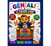 Le grand livre de coloriage: Mon alphabet des animaux - 26 animaux à découvrir et à colorier dès 5 ans (Génial)