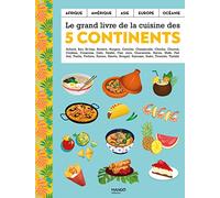 Le grand livre de la cuisine des 5 continents