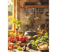 Le Grand Livre de la Cuisine Provençale (Plus de 1300 recettes): Une Encyclopédie Culinaire - Volume 16