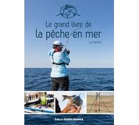 Le grand livre de la pêche en mer