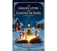 Le Grand Livre des Contes de Noël