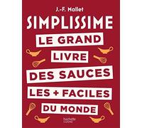 Le grand livre des sauces les + faciles du monde