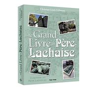 Le Grand Livre du Père Lachaise