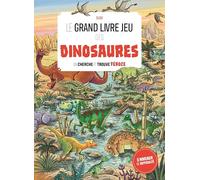 Le Grand livre jeu des dinosaures