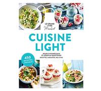 Le grand livre Marabout cuisine light: Pour cuisiner sain et léger au quotidien. Recettes, variantes, pas-à-pas: 31649