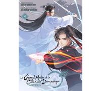 Le Grand Maître de la Cultivation Démoniaque (Mo Dao Zu Shi) T04: Mo Dao Zu Shi