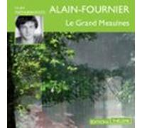 Le Grand Meaulnes (audiolibro)