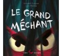 Le Grand Méchant (audiolibro)