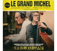 LE GRAND MICHEL [A JOURNEY WITH MICHEL LEGRAND]