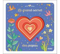 Le grand secret des papas (Petit doux)