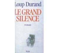 Le Grand Silence (ebook)