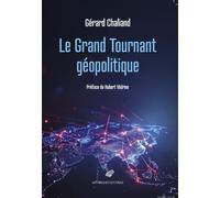 Le grand tournant géopolitique