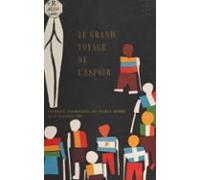 Le Grand Voyage De Lespoir (ebook)