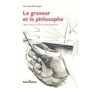 Le graveur et le philosophe: Albert Flocon rencontre Gaston Bachelard