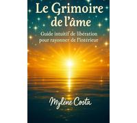 Le grimoire de l'âme