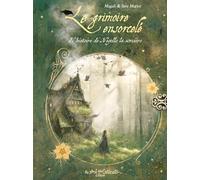 Le grimoire ensorcelé: L'histoire de Nigelle la sorcière