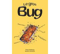 Le gros Bug