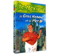 Le Gros homme et la mer - Le Mexique [Francia] [DVD]