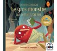 Le Gros Monstre Qui Aimait Trop Lire - Édition Spéciale (audiolibro)