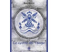 Le grotte del tempo