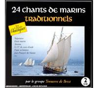 Tonnerre De Brest - 24 Chants de Marins