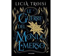 Le guerre del Mondo Emerso. La saga completa (Oscar draghi)