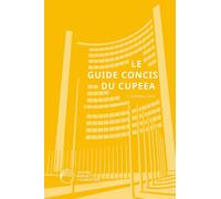 Le Guide Concis du CUPEEA: 2ᵉ Édition, 2025