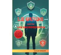 LE GUIDE CONTRE LES ESCROQUERIES (ConfPro)