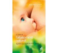 Le Guide De Lallaitement Naturel (ebook)