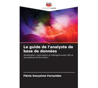 Le guide de l'analyste de base de données