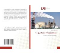 Le guide de l'investisseur: n'importe où dans le monde