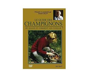 Le guide des champignons - où quand et comment les cueillir ? [Francia] [DVD]