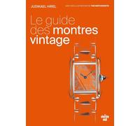 Le guide des montres vintage
