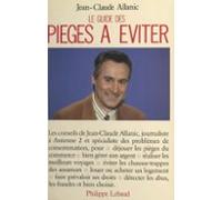 Le Guide Des Pièges À Éviter (ebook)