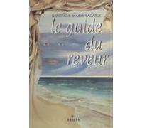 Le Guide Du Rêveur (ebook)