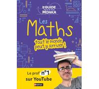 Guía Monka: Las matemáticas, ¡todos pueden lograrlo! – Nathan