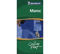 Le Guide Vert Maroc (LA GUIA VERDE MICHELIN)