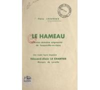 Le Hameau Ancien Domaine Seigneurial De Tocqueville-en-caux (ebook)