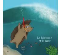Le hérisson et la mer