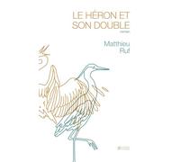 Le héron et son double (Collection originale)