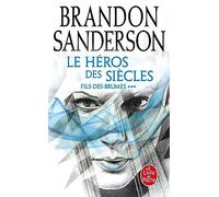 Le héros des siècles