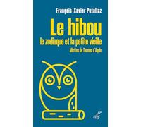 Le hibou, le zodiaque et la petite vieille: Miettes de Thomas d'Aquin