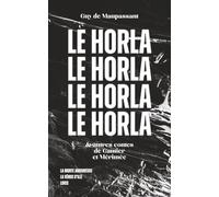 Le Horla: & autres contes de Gautier et Mérimée