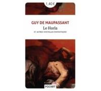 Le Horla Et Autres Nouvelles Fantastiques