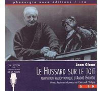 Le hussard sur le toit, adaptation radiophonique d'André Bourdil, avec Jeanne Moreau et Gérard Philipe, en 2 CD