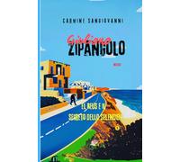 Le indagini del Notaio Zipangolo: El Reus e il segreto dello Splendid (I Gialli del Notaio)
