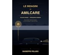 Le Indagini di Amilcare: Storie di guerra, di oro e di silenzio sul lago di Como» «Due casi nella Como degli anni del sangue» «Il commissario Salemi e i segreti del Lario